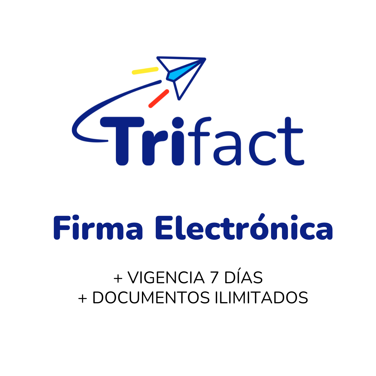 FIRMA ELECTRÓNICA 7 DÍAS 1 FIRMA ELECTRÓNICA 7 DÍAS